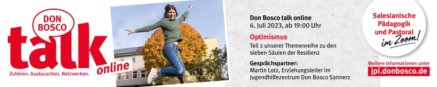 Anzeige für den Don Bosco talk online zum Thema Optimismus